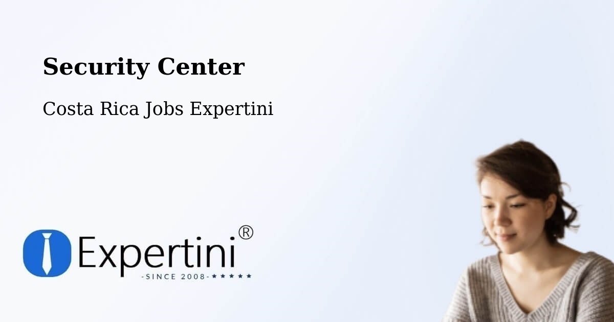 Security & Compliance – San Antonio - Costa Rica Jobs Expertini